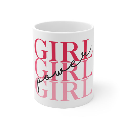 Girl Power 11oz, 15oz Ceramic  Mug