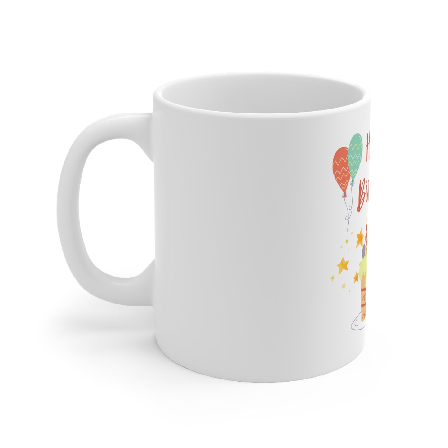 "Happy Birthday" 11oz, 15oz Ceramic Mug